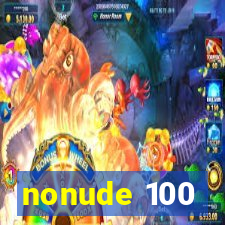 nonude 100